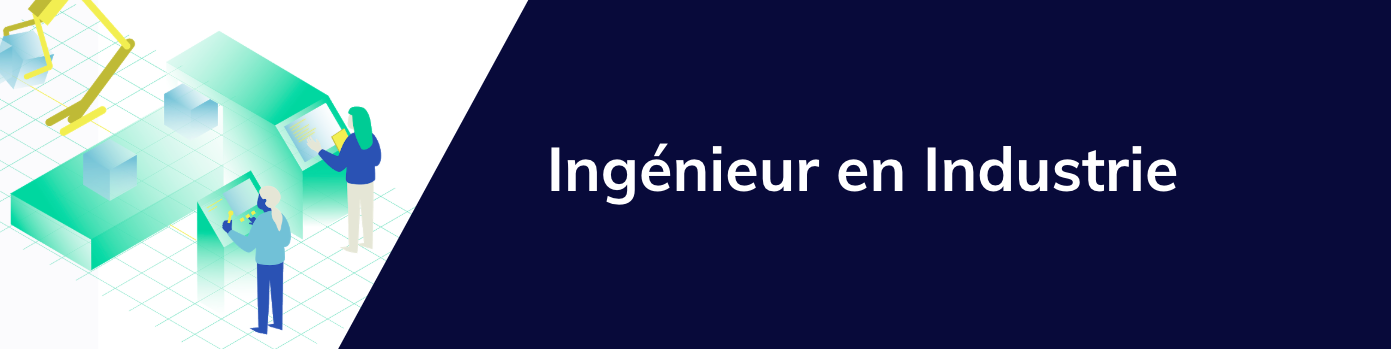 ingénieur en industrie