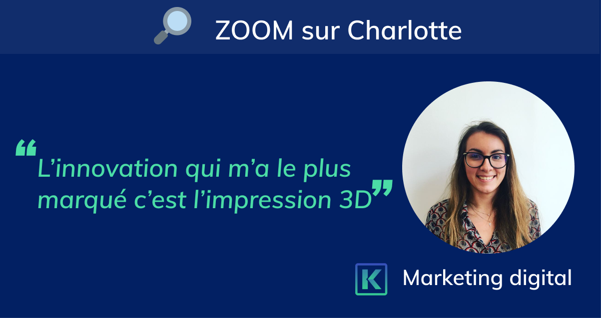 Zoom Sur Charlotte Assistante Marketing Digital Chez Kicklox Kicklox Zoom Sur Charlotte Assistante Marketing Digital Chez Kicklox Kicklox